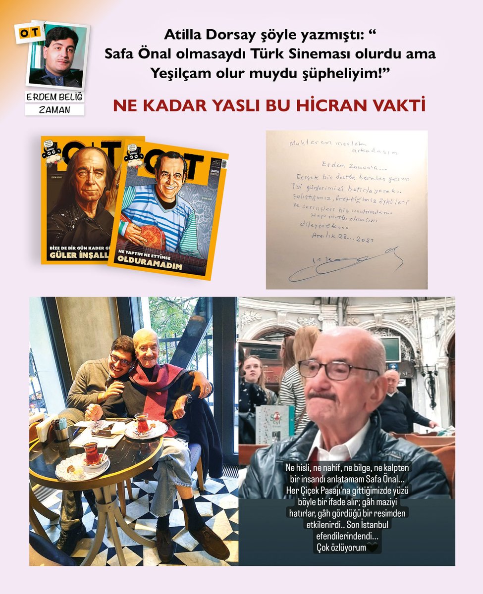 Atilla Dorsay: 'Safa Önal olmasaydı Türk Sineması olurdu ama Yeşilçam olur muydu şüpheliyim!' Eylül sayımızda @ErdemBelig 'Vesikalı Yarim' 'Ah Güzel İstanbul' gibi Türk sinemasının efsane filmleri başta olmak üzere 400'e yakın senaryoyu kaleme alan #SafaÖnal'ı yazdı 📝 #OTdergi