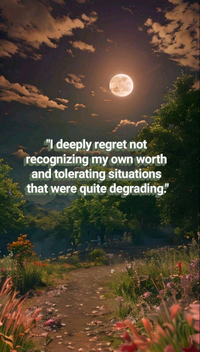 'In the depths of regret, I found the courage to rise, to honor my worth, and refuse to settle for anything less than I deserve.'✌️☺️
#SelfWorth #Regret  #NoSettling #SelfRespect
 #NoMoreTolerance #KnowYourValue