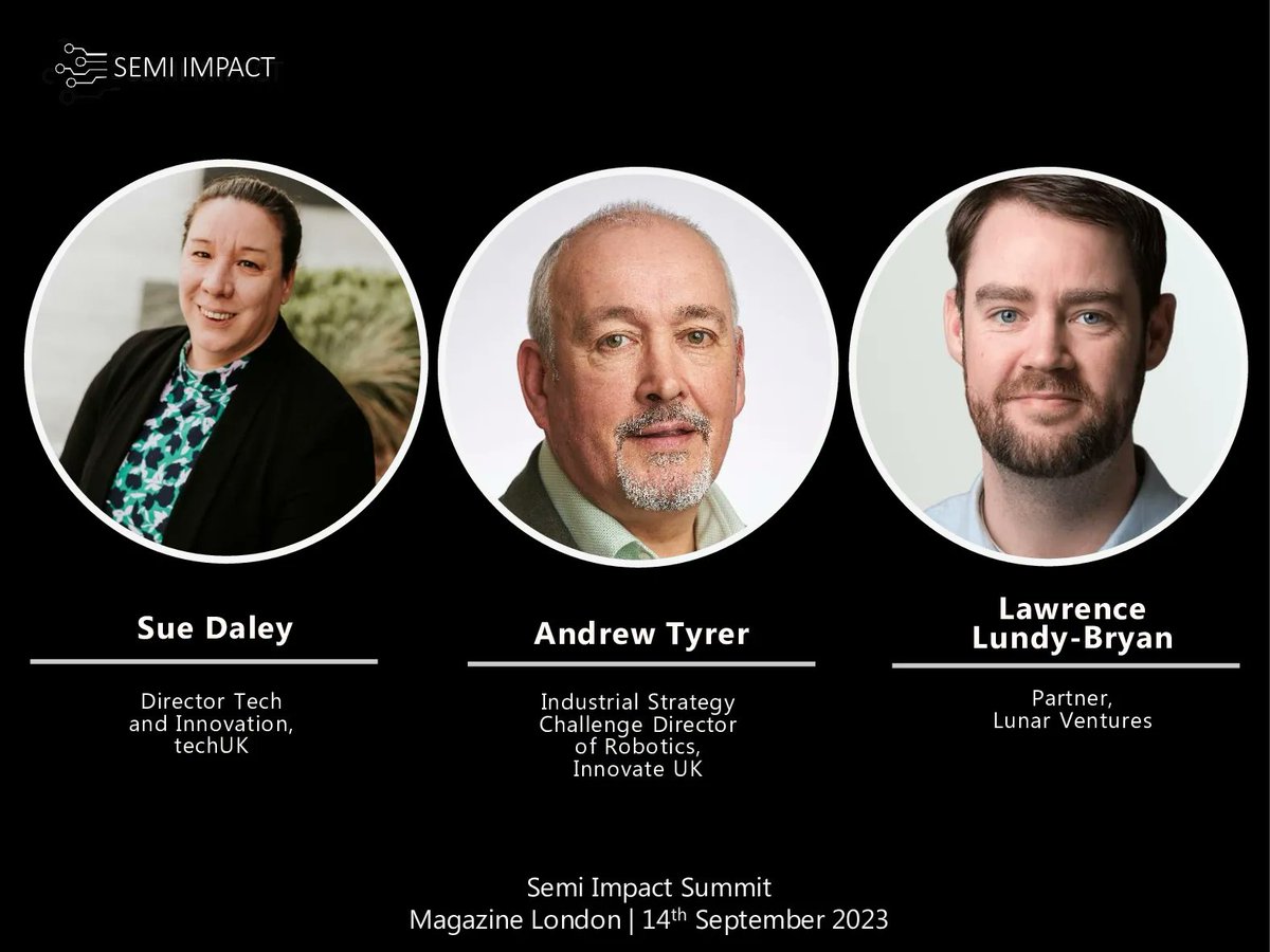 SEMI IMPACT (@semiimpact) on Twitter photo 👏Please welcome our panellists <a href="/ChannelSwimSue/">Sue Daley OBE</a> <a href="/Andrew_Tyrer/">Andrew_Tyrer</a> <a href="/LawrenceLundy/">Lawrence Lundy-Bryan</a> to share insights on fostering semiconductor innovation through ecosystem builder support at the Semi Impact Summit next Thursday!
👉 Register today to hear them speak buff.ly/44tr1A1 👏Please welcome our panellists <a href="/ChannelSwimSue/">Sue Daley OBE</a> <a href="/Andrew_Tyrer/">Andrew_Tyrer</a> <a href="/LawrenceLundy/">Lawrence Lundy-Bryan</a> to share insights on fostering semiconductor innovation through ecosystem builder support at the Semi Impact Summit next Thursday!
👉 Register today to hear them speak buff.ly/44tr1A1