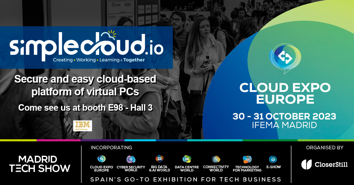 @cloudexpomadrid is on its way -Madrid 30-31 October. Stop by our booth E98 and discover the benefits of <a href="/SimpleCloudio/">SimpleCloud</a> the <a href="/IBM/">IBM</a> cloud-based solution for your business. Register 👉 hubs.la/Q01ZLckj0 #cloud  #MTS23 #CloudExpoEuropeMadrid #digitalization #virtualization