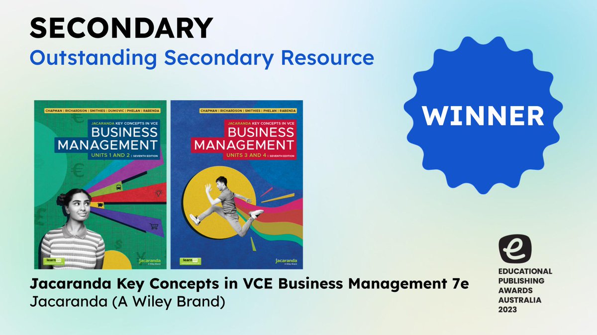 The 2023 Outstanding Secondary Resource goes to: Jacaranda Key Concepts in VCE Business Management, Seventh Edition. Congratulations <a href="/Jacaranda_Aus/">Jacaranda</a> #EPAA2023