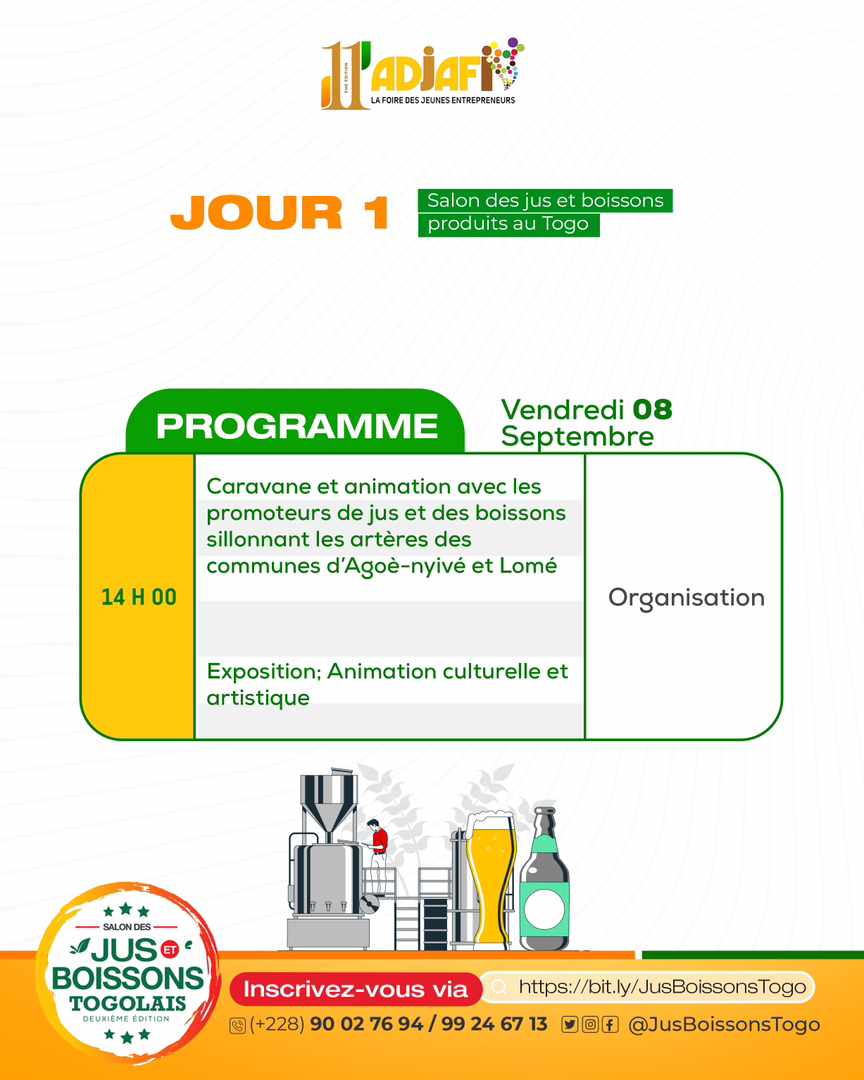 JusBoissonsTogo's tweet photo. [🔊 SALON  | JJ-1]

Programme des activités du Salon des Jus et Boissons produits au Togo. Rendez-vous ce vendredi 08 Septembre 2023 pour les activités du jour 1 

🗓️Date  08 &amp; 09 Septembre 2022 
📍Lieu  Site de la Foire Adjafi 

#JusEtBoissonsTogo #Adjafi11 https://t.co/zGfWnEX7yR