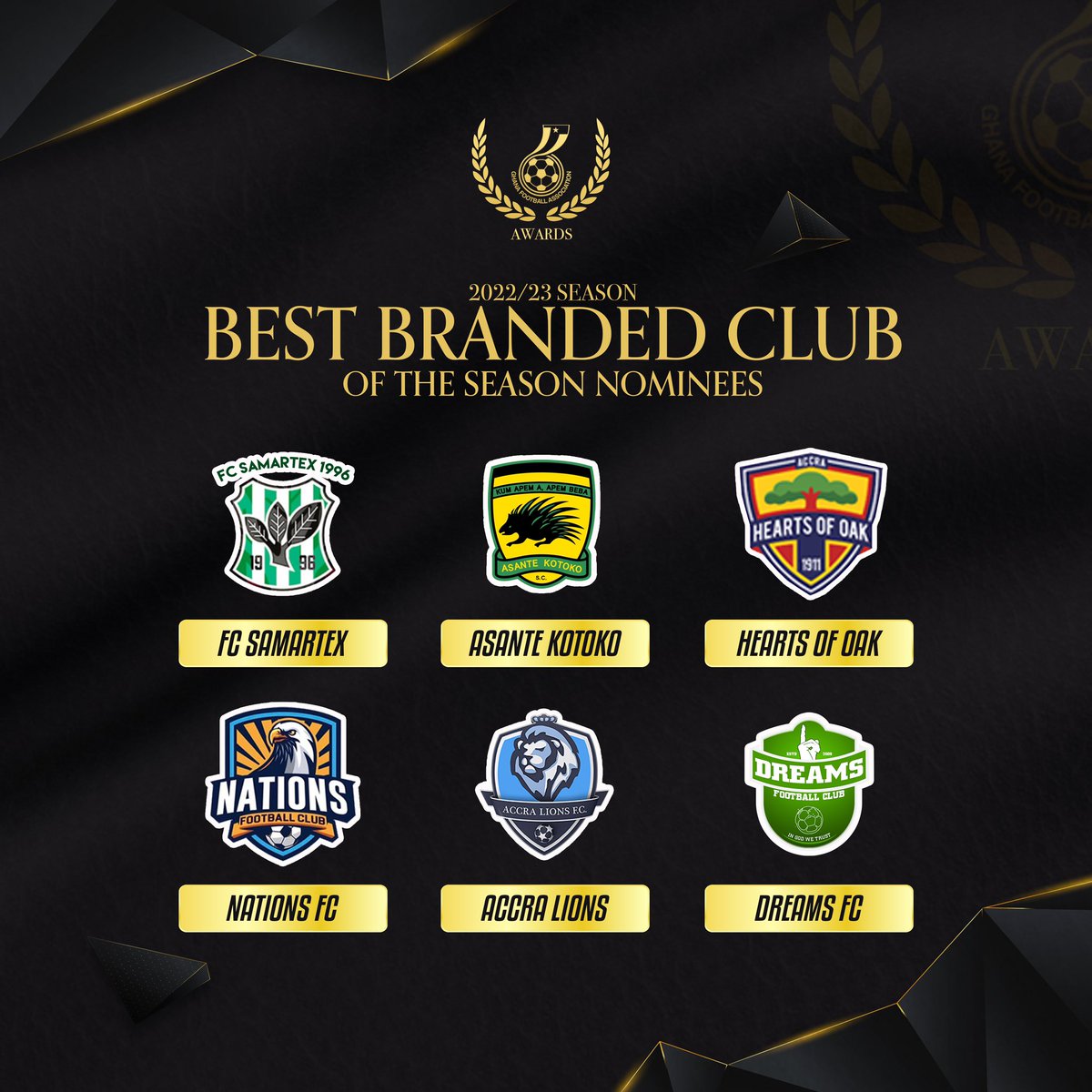 GhanaLeague's tweet photo. 📝 Here are your nominees for the Special Awards categories. #GFAwards2023 ⤵️
The nominees include; Most Vibrant Club, Best Supporters and best brand club.
The Maiden edition of #GFAAwards will be held at the UPSA auditorium on Saturday 9th September 2023.
@ghanafaofficial https://t.co/IsvTIYOzRI