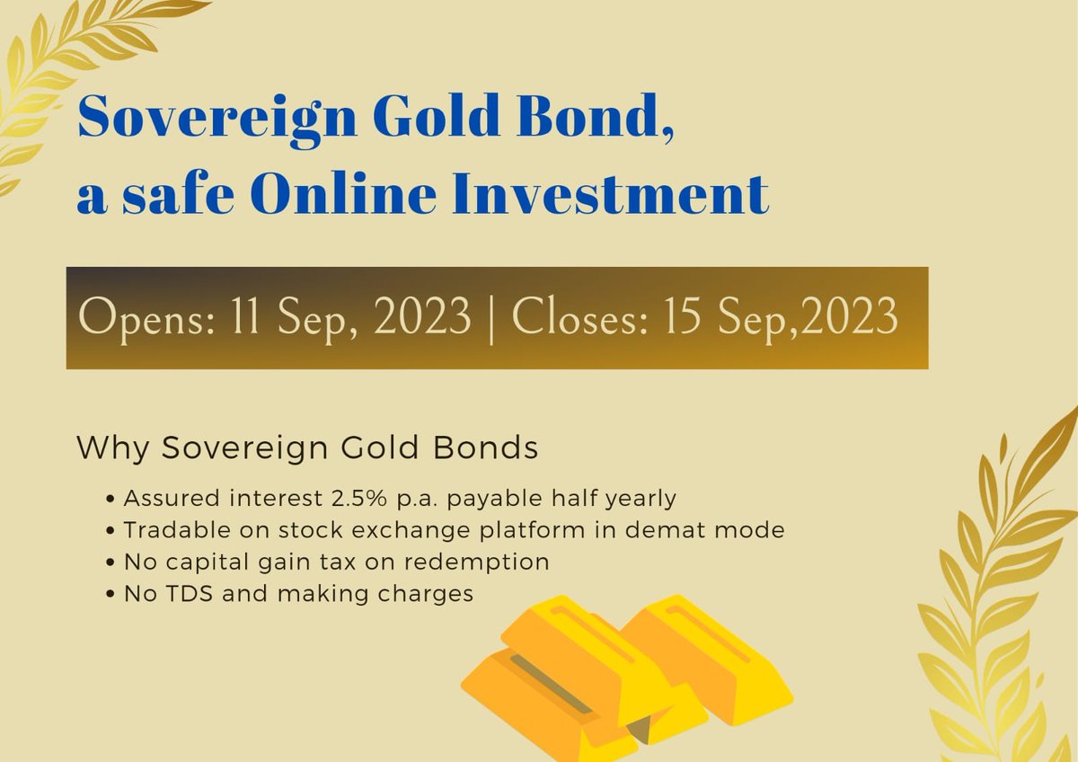 LamarWealth's tweet photo. *Sovereign Gold Bond (SGB) Scheme 2023-24 !!*
🔊🔊Sovereign Gold Bond (SGB) Scheme 2023-24🔊🔊

Tranche :- Series II

Date of Subscription:- September 11 – September 15, 2023

Date of Issuance:- September 20,2023

👉For any query you may call us 8920856539 https://t.co/IxzC6s9zn2
