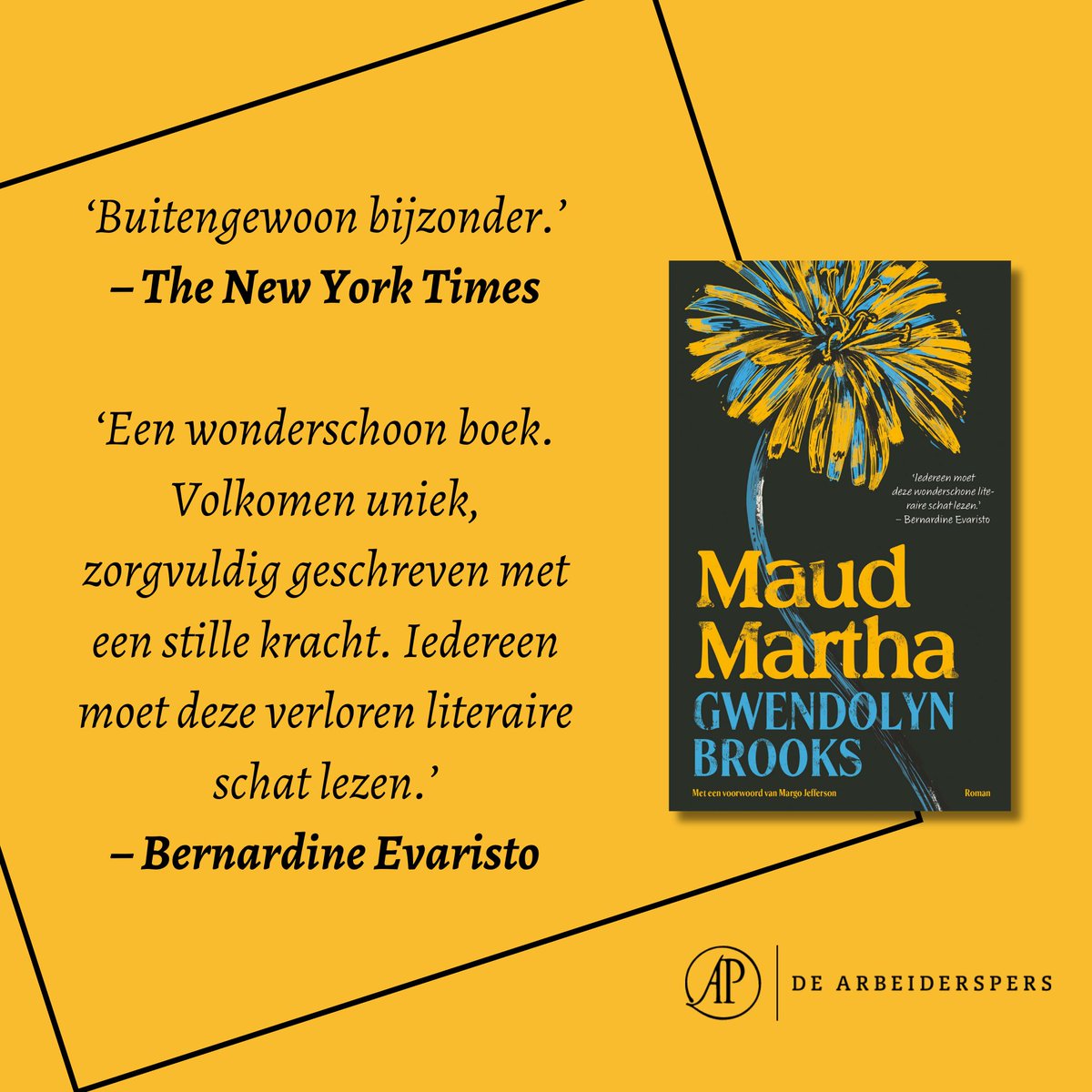 arbeiderspers's tweet photo. Onlangs verschenen: 𝘔𝘢𝘶𝘥 𝘔𝘢𝘳𝘵𝘩𝘢 van Gwendolyn Brooks✨ https://t.co/B3Joqb8EyD