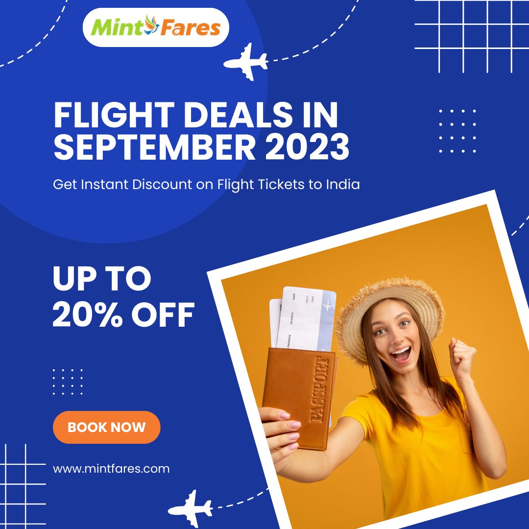 MintFares's tweet photo. MintFares provides best flight deals in September 2023! Explore exciting flight tickets prices and Outstanding Offers on Our website.
Offer: https://t.co/mkvMgzzJbK
.
.
.
.
.
#MintFares #BestFlightDeals #FlightBooking #SeptemberDeals #TravelOffers #FlyToIndia #BookNow https://t.co/l4xB28Q1vc