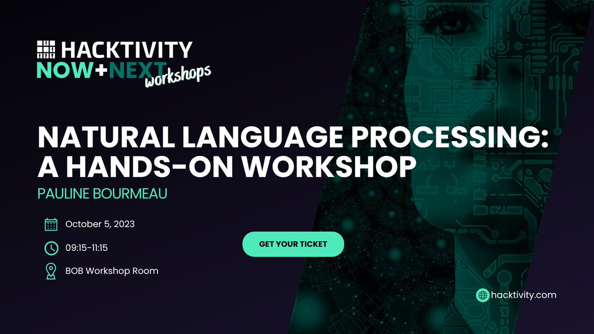 hacktivityconf's tweet image. 📚🤖 Excited for the #NLPworkshop of @hello_locked at #Hacktivity2023! 
Dive into the heart of #AI with Natural Language Processing. Perfect for beginners, bring your laptop and join us!   
Tickets: t.ly/ngKy_
 #Hacktivity
