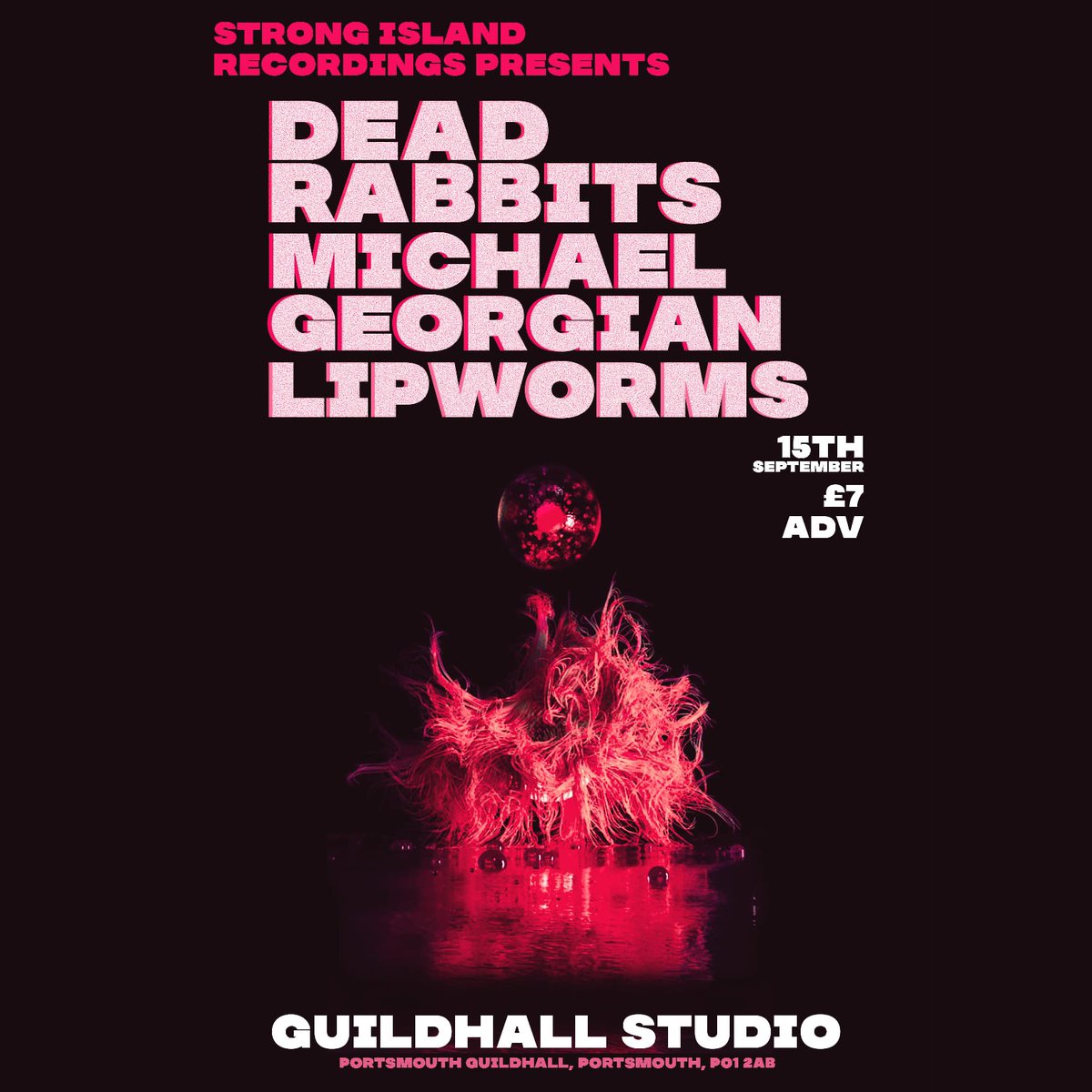 Strong Island Co (@strongislanduk) on Twitter photo Strong Island Recordings celebrate their birthday 🎂 at <a href="/PortsmouthGhall/">Portsmouth Guildhall</a> Studio on September 15th, the same date we launched the label at @SouthseaFest.
Joining us is Fuzz Club Records’ @DeadRabbitsUK, <a href="/M__Georgian/">Michael Georgian</a> and Portsmouth's finest @Lipworms. Strong Island Recordings celebrate their birthday 🎂 at <a href="/PortsmouthGhall/">Portsmouth Guildhall</a> Studio on September 15th, the same date we launched the label at @SouthseaFest.
Joining us is Fuzz Club Records’ @DeadRabbitsUK, <a href="/M__Georgian/">Michael Georgian</a> and Portsmouth's finest @Lipworms.