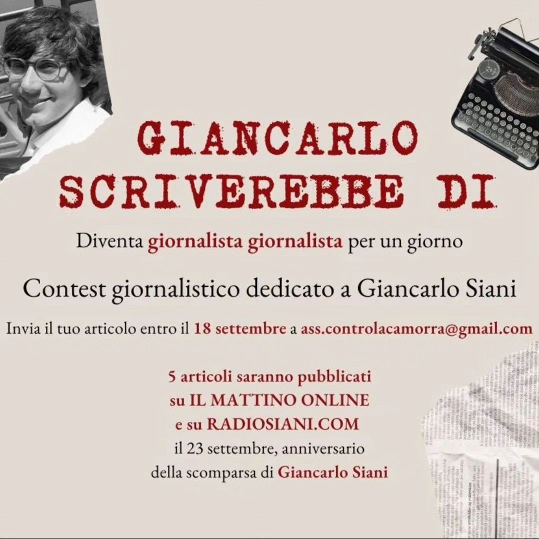 Diventa #GiornalistaGiornalista per un giorno nel nome di #GiancarloSiani! Torna #GiancarloScriverebbeDi il contest giornalistico di <a href="/controlacamorra/">Contro la Camorra</a> e #radiosiani che ti permette di vedere pubblicato un tuo articolo su #ilmattino 👉 t.ly/W-pXL