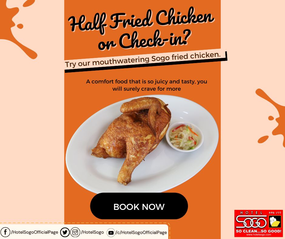 HotelSogo's tweet photo. Half-Fried Chicken or Check-in?

Or both? 

Try our best seller while enjoying your stay at our branches near you.

#HotelSogo 
#HereAtHotelSogo 
#SoCleanSoGoodSoSafe 
#DahilMahalKitaGustoKoSaSogoKa https://t.co/mXfU3Qrwmm