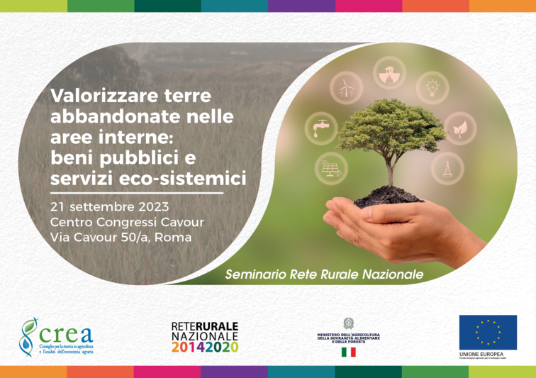 Valorizzare terre abbandonate nelle aree interne: beni pubblici e servizi eco-sistemici.
Roma - Centro Congressi Cavour, via Cavour 50/a.
<a href="/SocialMasaf/">Ministero dell'Agricoltura</a> 
<a href="/CREARicerca/">CREARicerca</a> 
#areeinterne
reterurale.it/flex/cm/pages/…