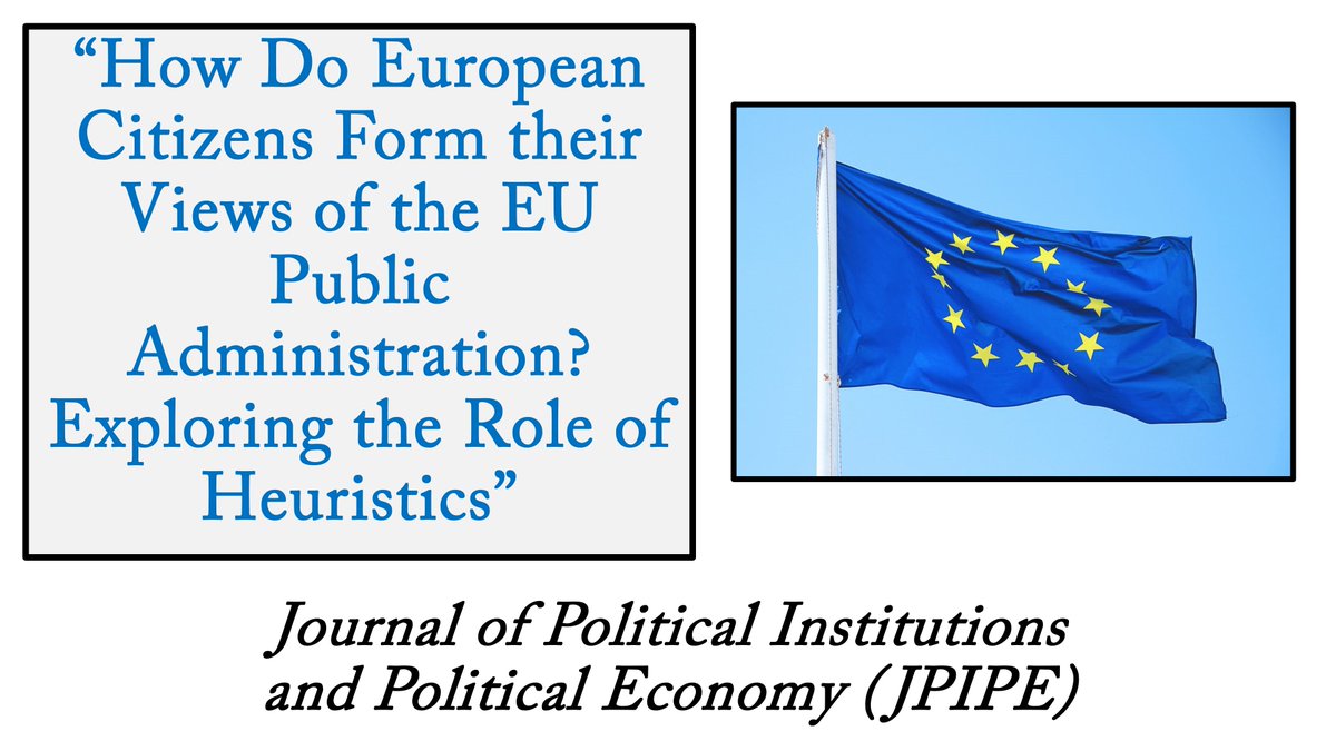 🚨 Why do many people hate the #EU bureaucracy? 🤔 🚨

In a brand new @JPIPE_journal article, I argue that many citizens use #heuristics to assess the EU's administrative institutions.

Free to download for a ***limited time***: dx.doi.org/10.1561/113.00…

🧵 below

#polisciresearch