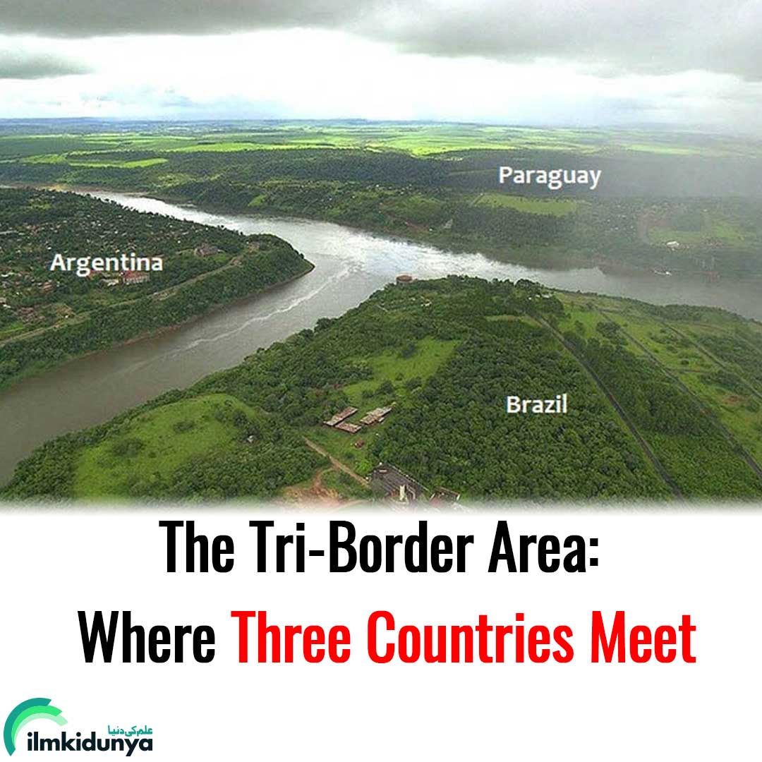 ilmkidunya's tweet photo. The Tri-Border Area: Where three countries meet.
#TriBorder #ilmkidunya https://t.co/JfyqomAkOO