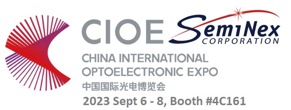 SemiNex Corporation (@seminexlasers) on Twitter photo Join SemiNex at the China International Optoelectronic Exposition (CIOE) 2023 at Booth 4C161, held in Shenzhen, China from Sept 6 to 8. Contact Dr. Daniel Chu at dchu@seminex.com or Hanyu Yang at hyang@seminex.com. Learn more about our latest products: seminex.com/dfb-and-soa-14… Join SemiNex at the China International Optoelectronic Exposition (CIOE) 2023 at Booth 4C161, held in Shenzhen, China from Sept 6 to 8. Contact Dr. Daniel Chu at dchu@seminex.com or Hanyu Yang at hyang@seminex.com. Learn more about our latest products: seminex.com/dfb-and-soa-14…