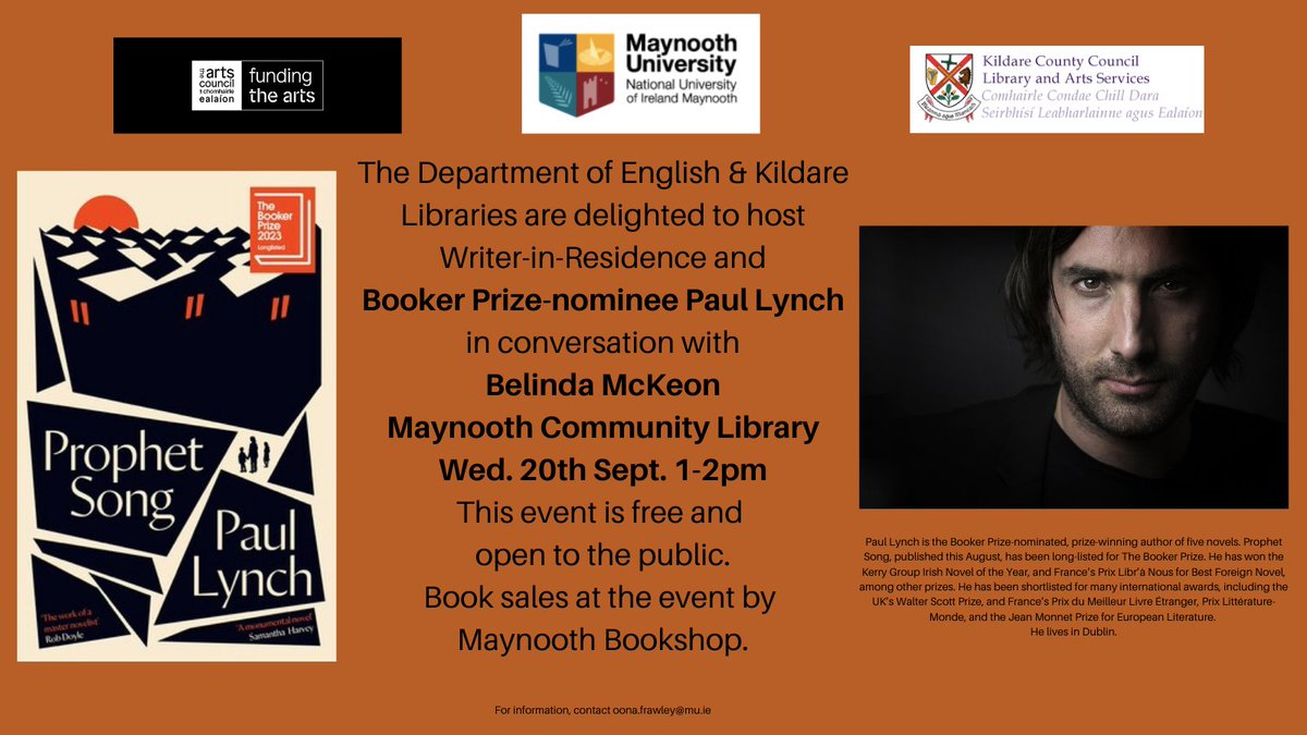 MaynoothEnglish's tweet image. We are thrilled to host an event w/our
@artscouncil_ie Writer-in-Residence &amp;amp; Booker-nominee
@paullynchwriter at Maynooth Community Library next Wed. 20th Sept. 1-2pm, when Paul Lynch will be in conversation w/our own Belinda McKeon. This event is free and open to the public! 🌟