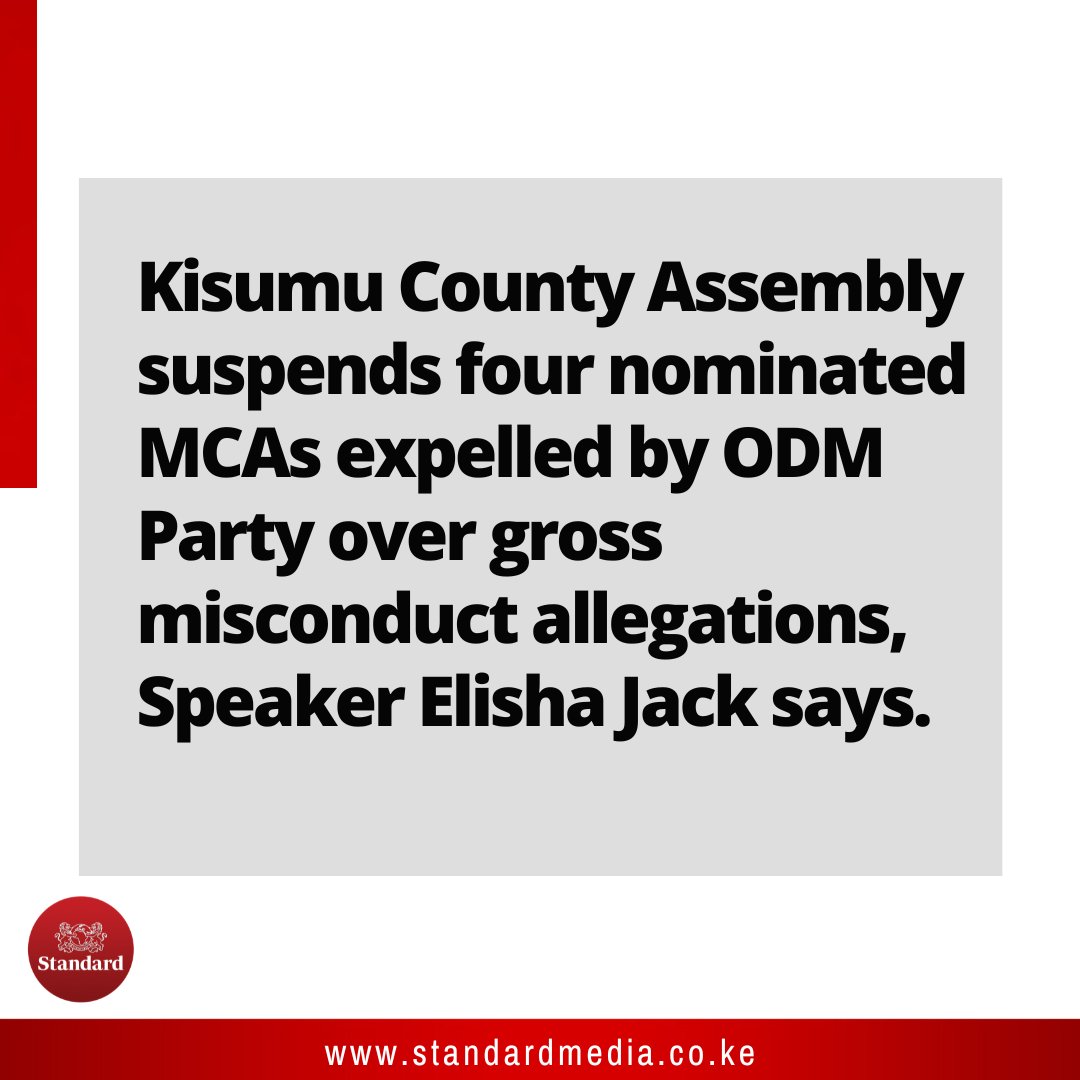 StandardKenya's tweet image. Kisumu County Assembly suspends four nominated MCAs expelled by ODM Party over gross misconduct allegations, Speaker Elisha Jack says.