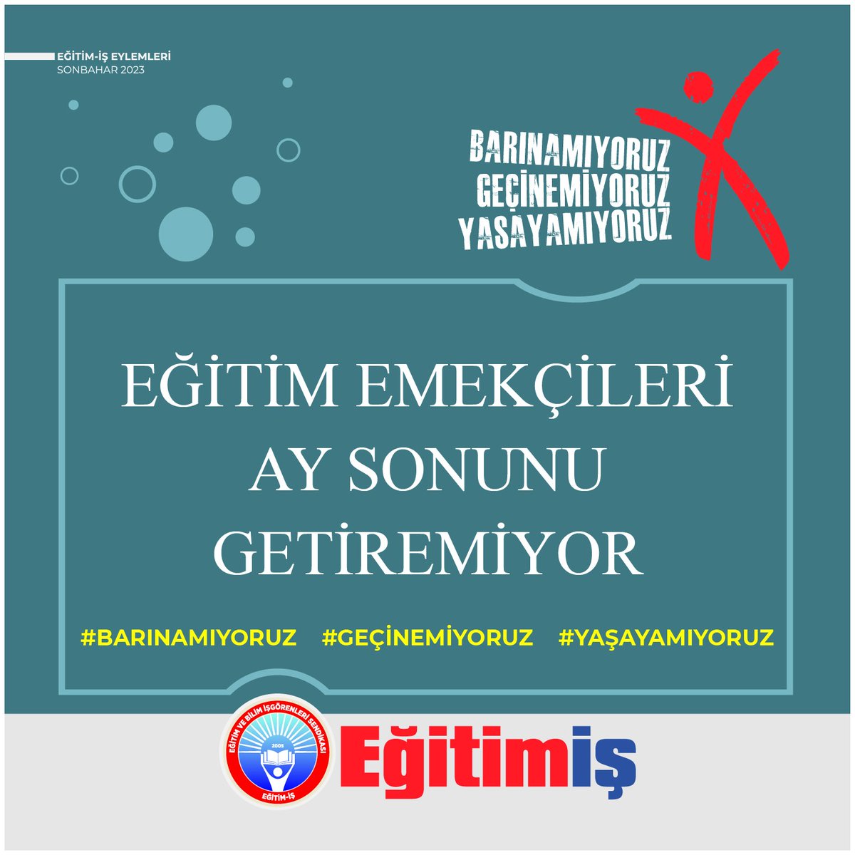 Eğitim Emekçileri ay sonunu getiremiyor. #BarınamıyoruzGeçinemiyoruzYaşayamıyoruz
