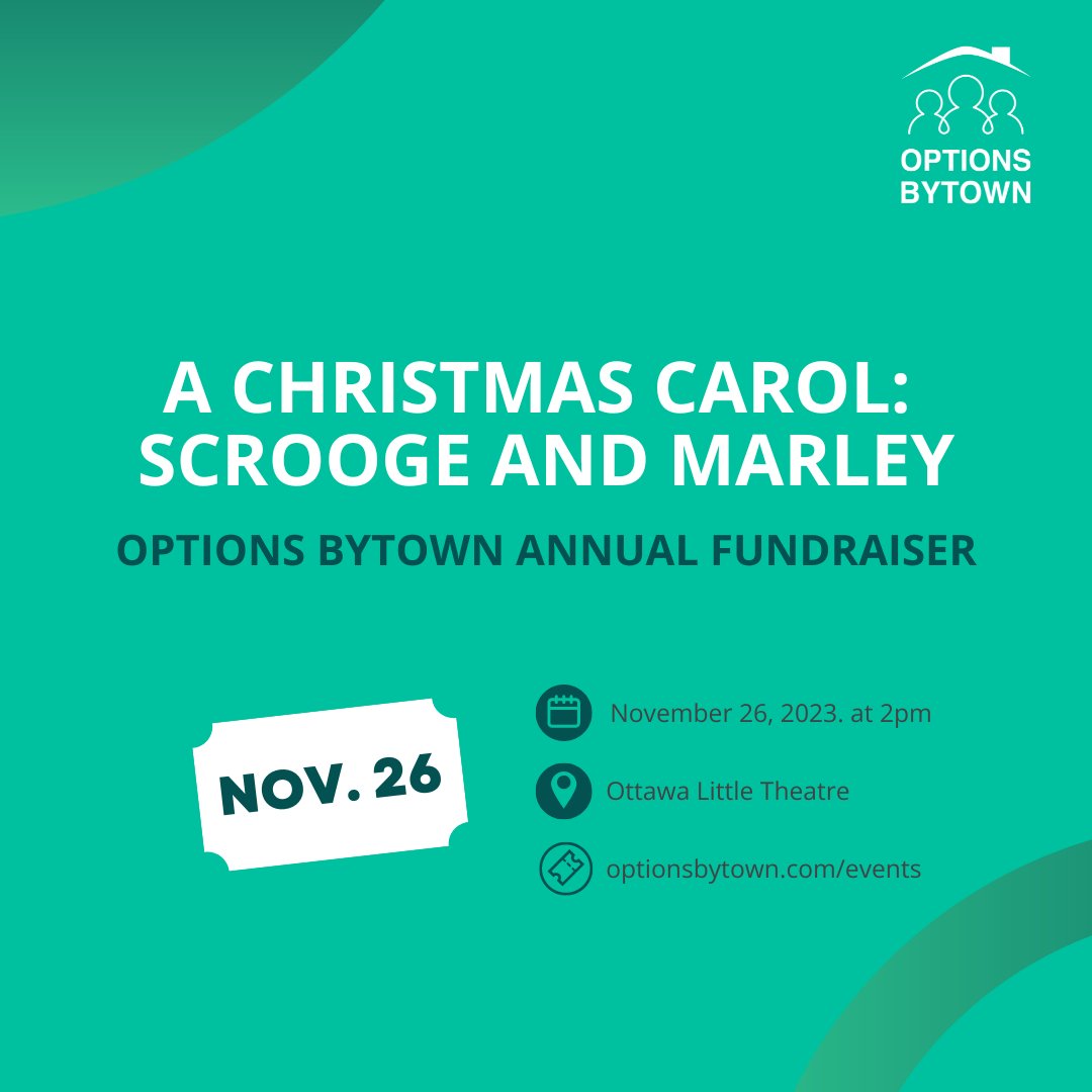 Tickets are now on sale for our annual fundraiser! 

Join us for a performance of A Christmas Carol: Scrooge and Marley. All proceeds go to supporting Options Bytown's work to prevent and end homelessness in Ottawa. Buy your tickets now: optionsbytown.com/events #wealldeserveahome
