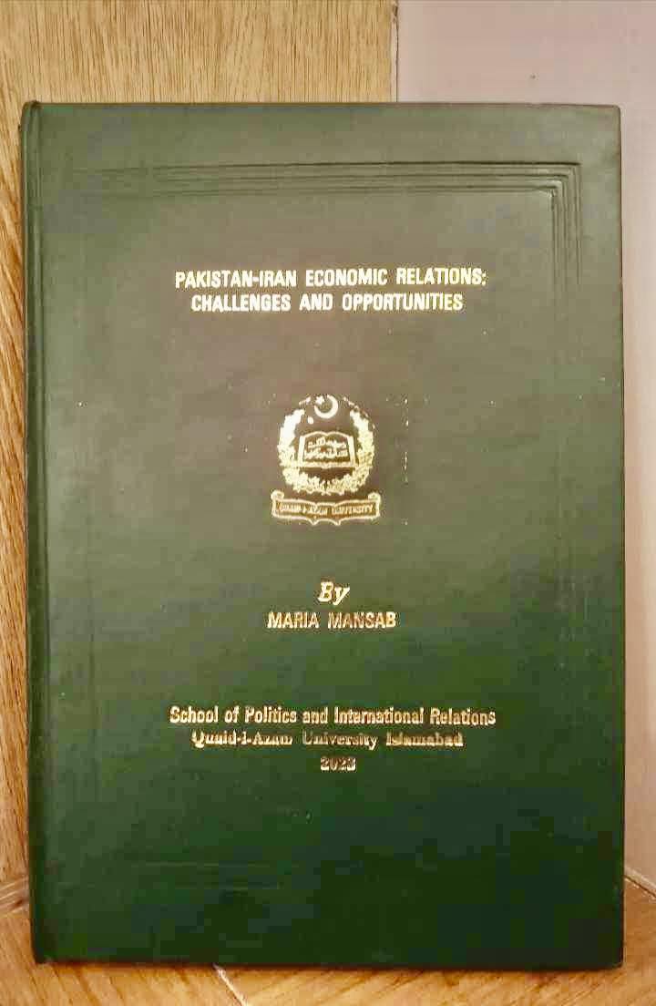 🎓Just wrapped up my MPhil thesis journey! Pak-Iran Economic Relations: Challenges and Opportunities 
📚🤓 It's been an incredible academic adventure, and I'm thrilled to share my research findings with the world. 🌍💡 #MPhilThesis #ResearchJourney #AcademicAchievement