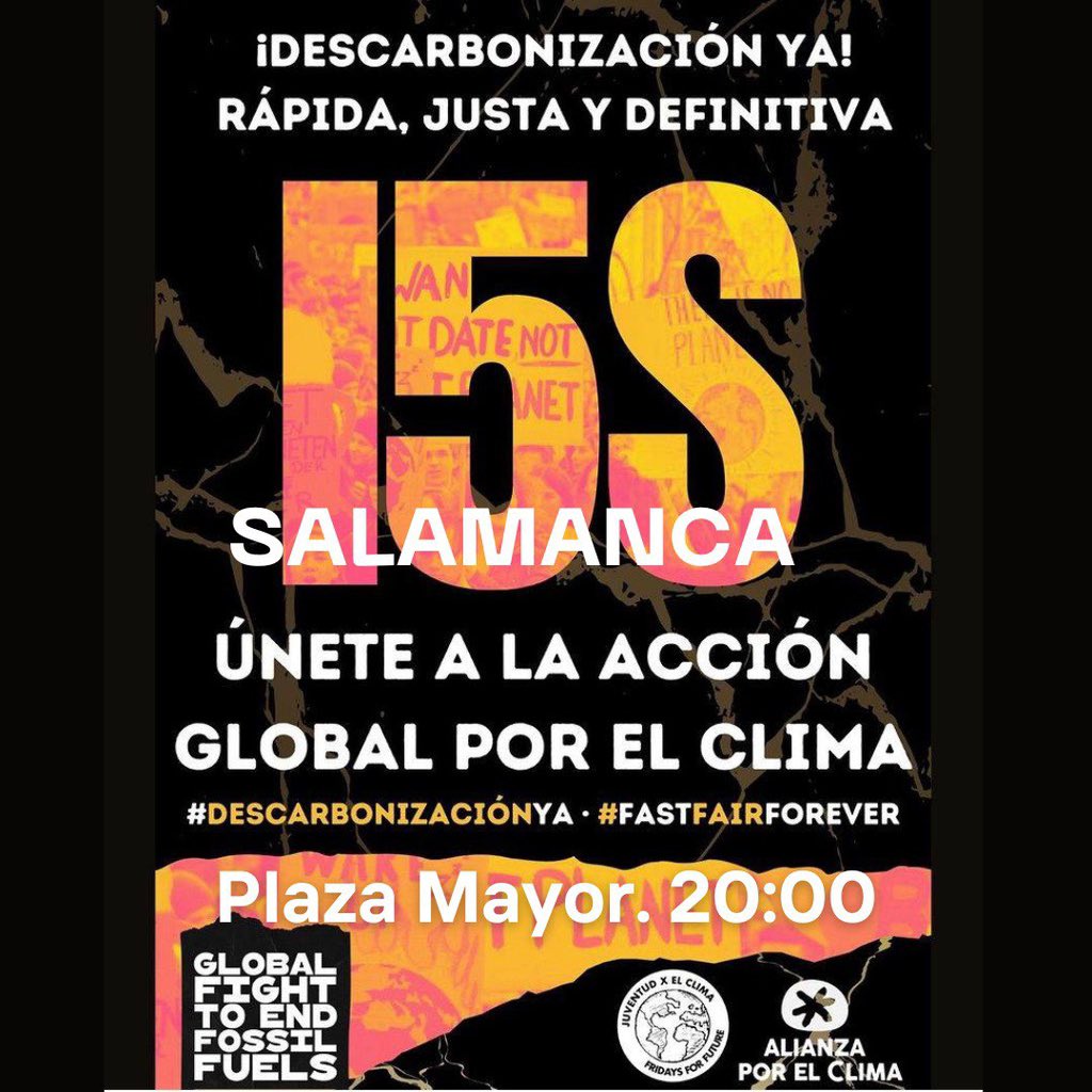 FFFSalamanca's tweet photo. El viernes #15s volvemos a las calles. ¡Acompáñanos en esta concentración por el clima! https://t.co/2ykCKCfFAb
