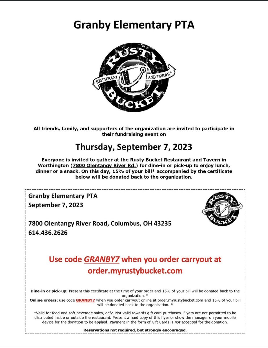 Eat at Rusty Bucket on Olentangy River Rd. today! PTA earns 15% back all day! Dine in or carry out. Online orders use code GRANBY7. Dine in show attached flyer.