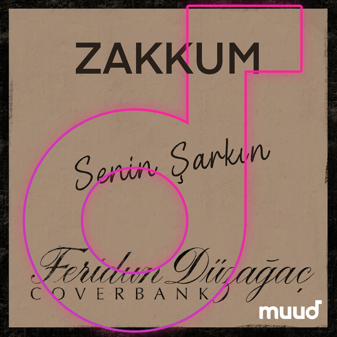 Zakkum’un yeni single’ı ‘’Senin Şarkın' şimdi Muud'da! muud.com.tr/sa/1761139 #Muud #Muudluluk #Zakkum