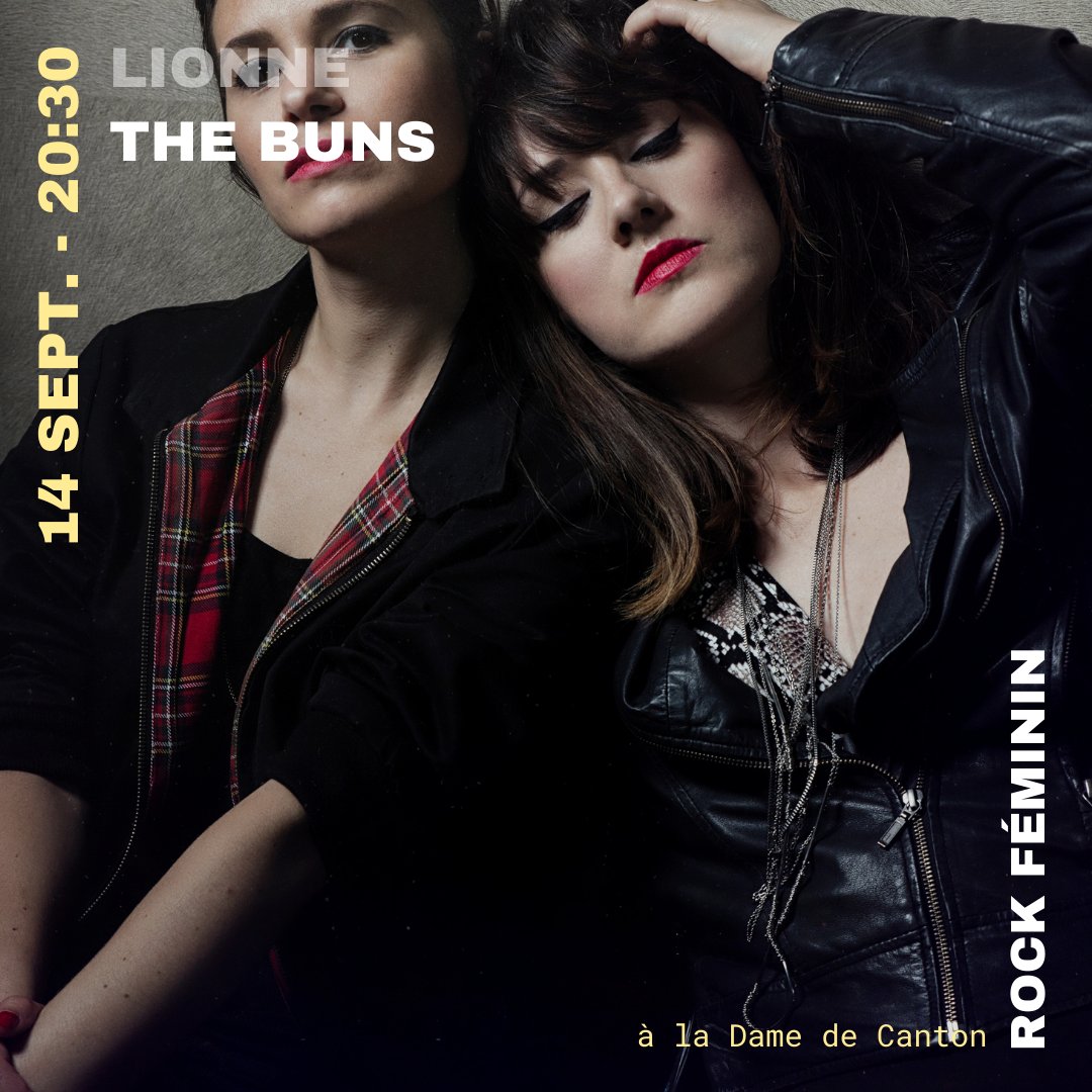 Billetterie : billetweb.fr/lionne-the-buns