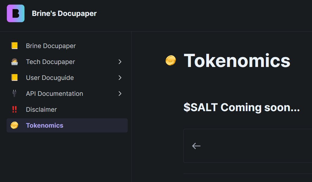 注意啊：@BrineFinance 刚刚融了1650万u（starkware也参投了！），一个要挂的项目瞬间满血，官方文档显示代币$SALT 马上来了，但是代币经济学暂未公布。
而现在官方有个SALT 积分活动，极有可能与空投有关，官方肯定没有明说，可以从交易、社交等维度提升分数，快去试试把。
trade.brine.fi/?referral_code…