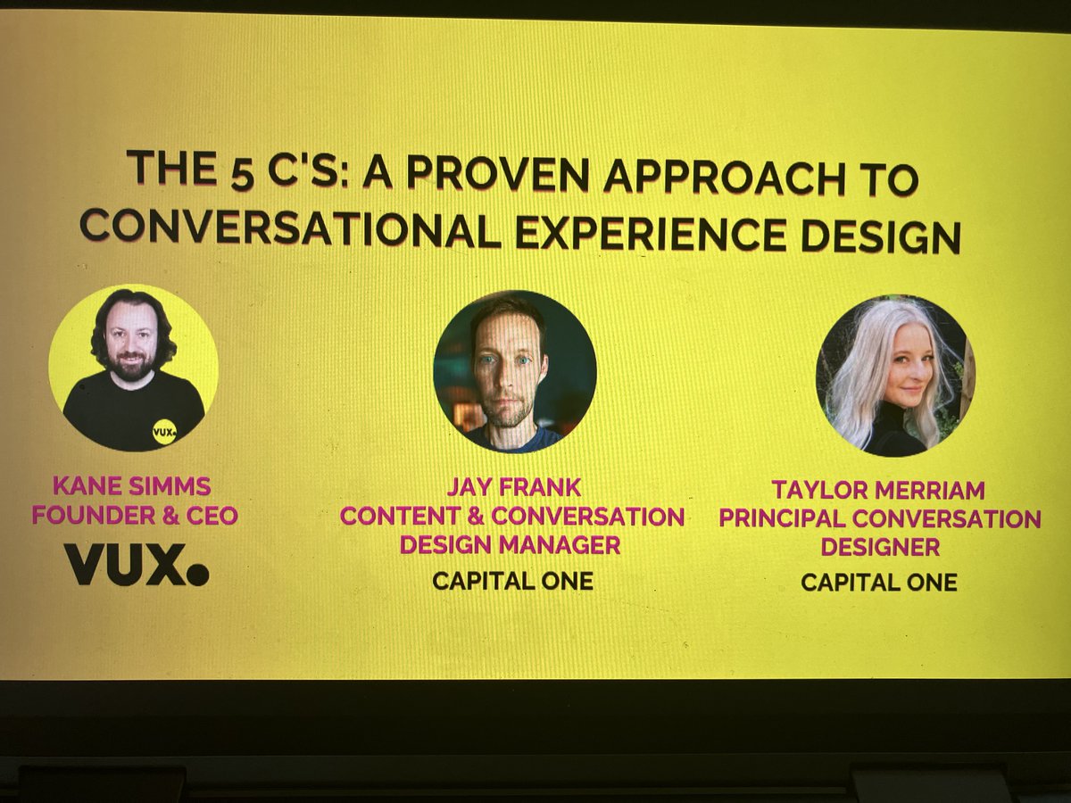 A few more insights from the @VOICEandAI day 1: What is good #conversationdesign? Jay Frank and Taylor Merriam from @CapitalOne's Design Team distilled the knowledge they absorbed on this topic into 5 principles they call 'The 5 Cs of conversation' 🧵

#VoiceAndAI #AI