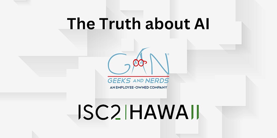 Unravel the truth about Artificial Intelligence and Machine Learning with Dr. Jonn Kim from Geeks and Nerds at the ISC2 Hawaii Chapter event on September 22nd, 6:00 pm - 7:30 pm.  Register here: isc2hawaii.com/membership

#AIandML #ISC2HawaiiChapter #TechTalk #Networking