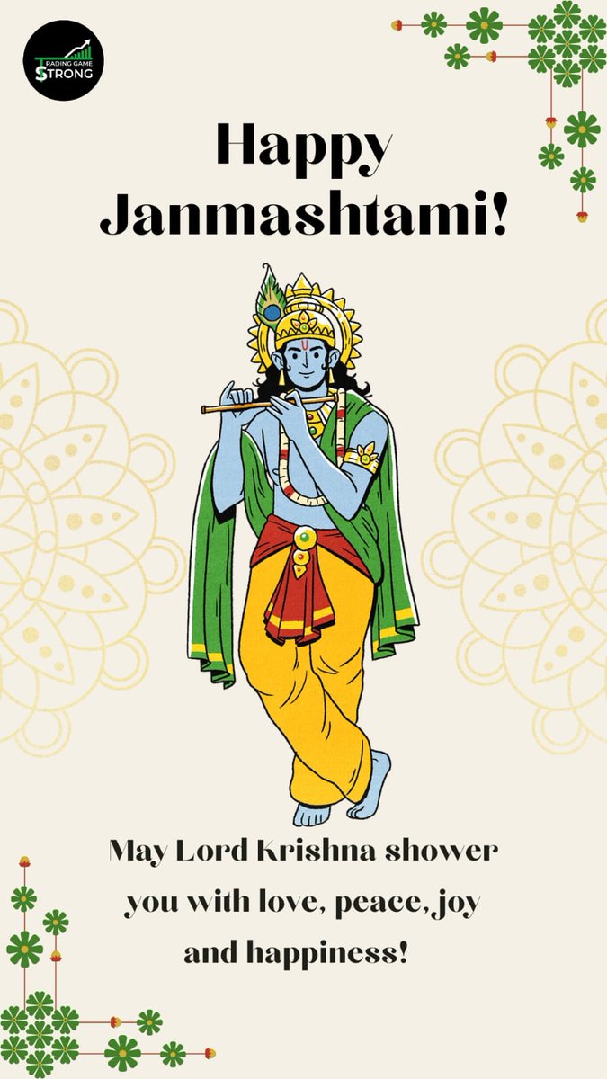 OFFICIALYTGS's tweet photo. "Wishing you a Krishna-inspired Janmashtami filled with the strength to trade wisely and conquer the markets! #Janmashtami #TradinggameStrong" https://t.co/vzyVwT5ruE