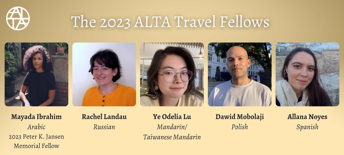 LitTranslate's tweet photo. 🎉ALTA is delighted to announce the 2023 ALTA Travel Fellows! 

Congratulations to these 5 outstanding emerging translators: @mayadamayadamay, Rachel Landau, @odelia_lu, @dawidmobolaji, and Allana Noyes! 

See the full announcement here: https://t.co/tjn5E32Zi4 https://t.co/m1xfaYFTMe