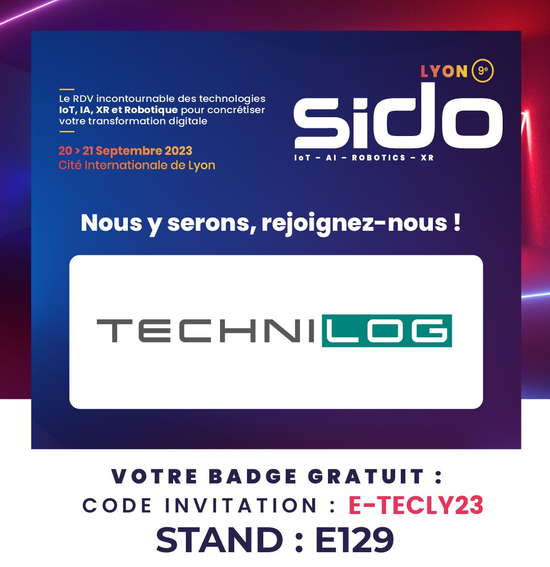 TECHNILOG vous invite au salon du #SIDO Lyon les 20 et 21 septembre 2023 sur le stand E129 afin de vous présenter son offre logicielle de collecte, de distribution et restitution simultanée de données #IoT, #Automates, Outils industriels connectés, #GTB, ...)