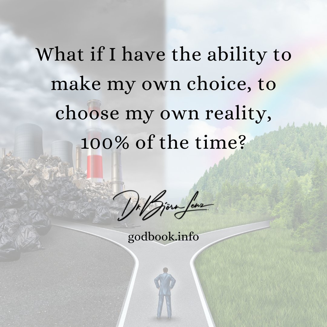 BjornLenzPhD's tweet photo. What if I have the ability to make my own choice, to choose my own reality, 100% of the time?

#mychoice #myreality #mylife https://t.co/SHhbYiIl2Y
