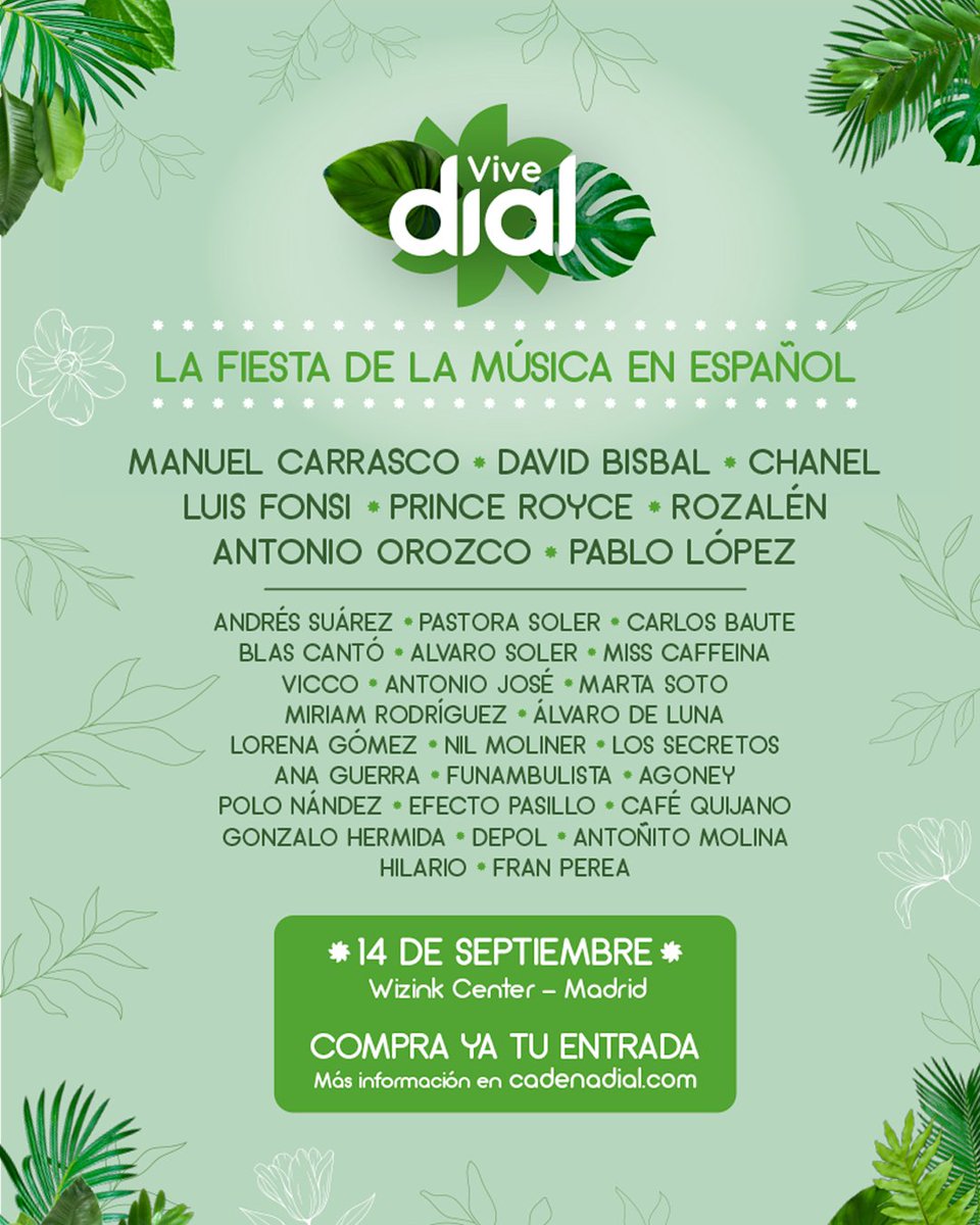Cadena_Dial's tweet photo. @AntonioJSMazuec @anaguerra @Polo_Nandez_ @Lorenagomez_ @PrinceRoyce @miriamrmusic_ @Agoney @LuisFonsi @manuelcarrasco_ #ViveDial 🌿 ¡Queda una semana!
A punto de explotar con más de 30 artistas en vivo, 3 horas de música sin interrupción
🗓 14 de septiembre
📍Wizink Center
🔗 ENTRADAS en #ticketmasteres y https://t.co/zh3CMToVbc https://t.co/aEp7QvD6WC