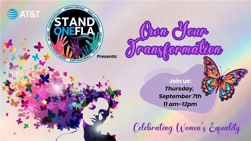 Join us today at 11:00AM for 'Own Your Transformation' presented by STAND
@One_FLA. Let's gather, share and grow together in an uplifting environment and celebrate #WomensEquality 💜🦋💜