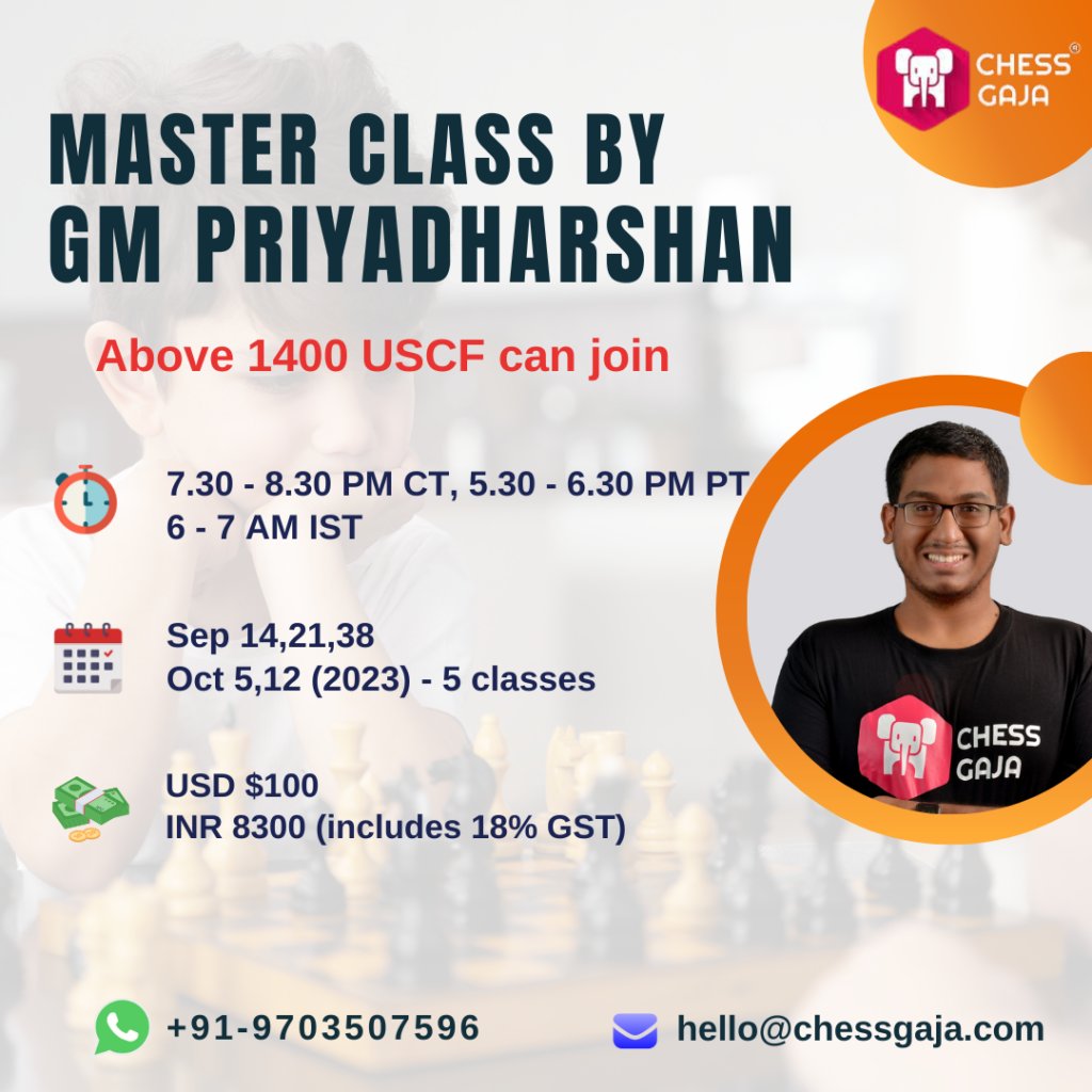 ChessGaja's tweet image. 🌟 Join Our Exclusive Chess Masterclass 🌟
Are you ready to take your chess skills to the next level? GM Priyadharshan is here to guide you on an incredible chess journey! 🚀
#ChessMasterclass #GMpriyadharshan #ChessEnthusiasts #USCF #ChessJourney #ChessGaja