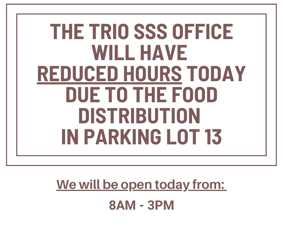 LeeTriosss's tweet photo. Due to the Food Distribution, the TRIO SSS office will have reduced hours today, September 7.
We will be open today from 8AM-3PM. https://t.co/90kapTBhHA