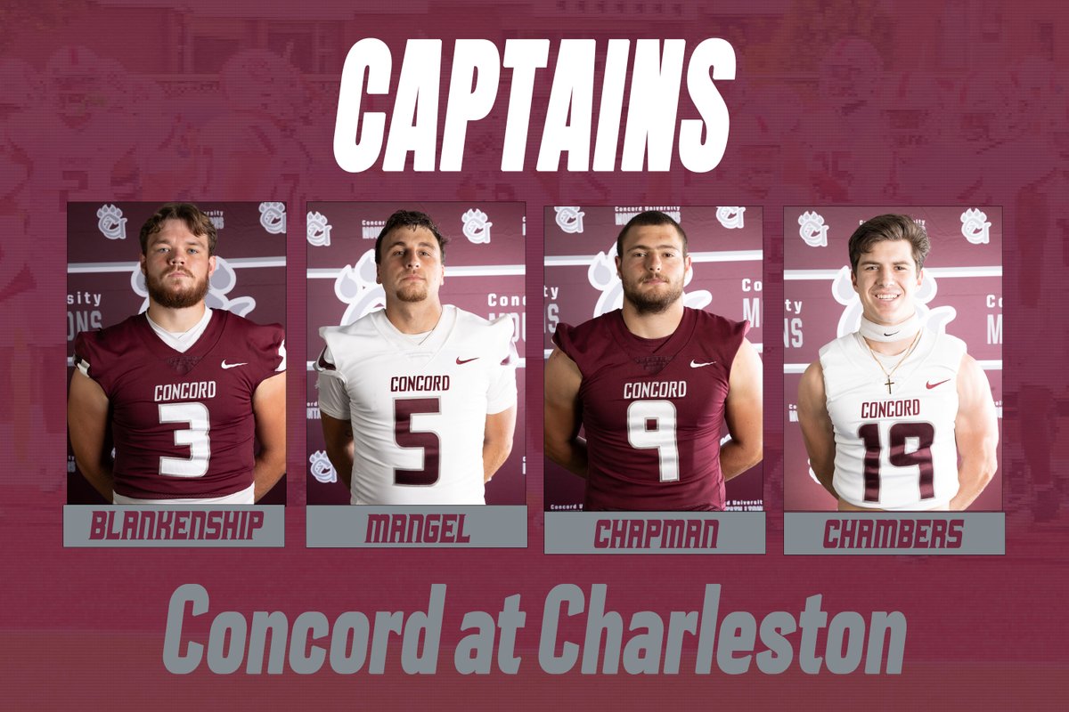 .<a href="/ConcordFootball/">Concord University Football</a> Captains at Charleston: Lance Blankenship, Cayden Chambers, Haven Chapman, Jack Mangel