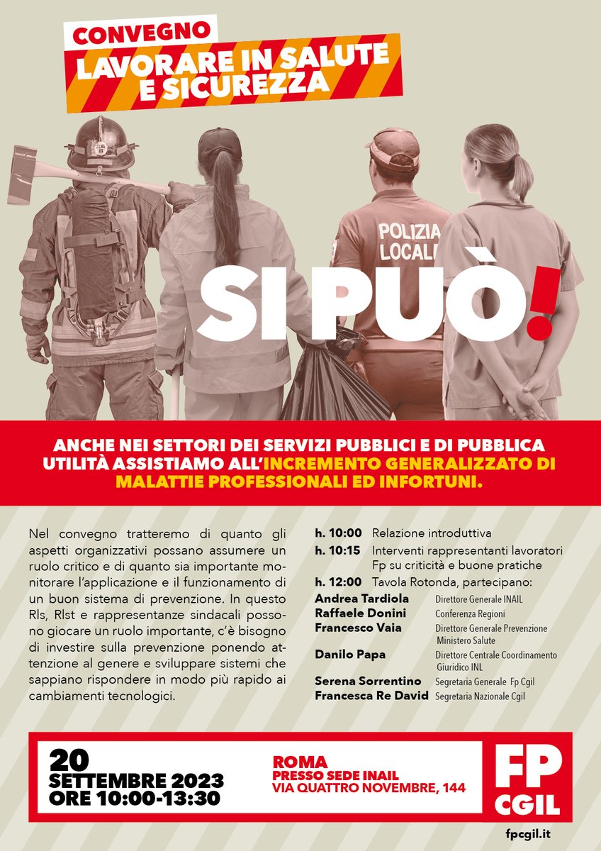 FpCgilNazionale's tweet image. 🟥 𝗟𝗔𝗩𝗢𝗥𝗔𝗥𝗘 𝗜𝗡 𝗦𝗔𝗟𝗨𝗧𝗘 𝗘 𝗦𝗜𝗖𝗨𝗥𝗘𝗭𝗭𝗔... 𝗦𝗜 𝗣𝗨𝗢'!
 Convengo a Roma, sede Inail, mercoledì 20 settembre