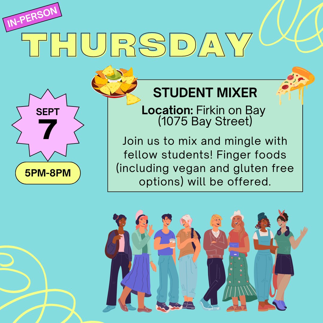 Join us at Firkin on Bay starting at 5pm today for a Student Mixer! Finger foods will be provided. All new and current students are welcome. See you there!