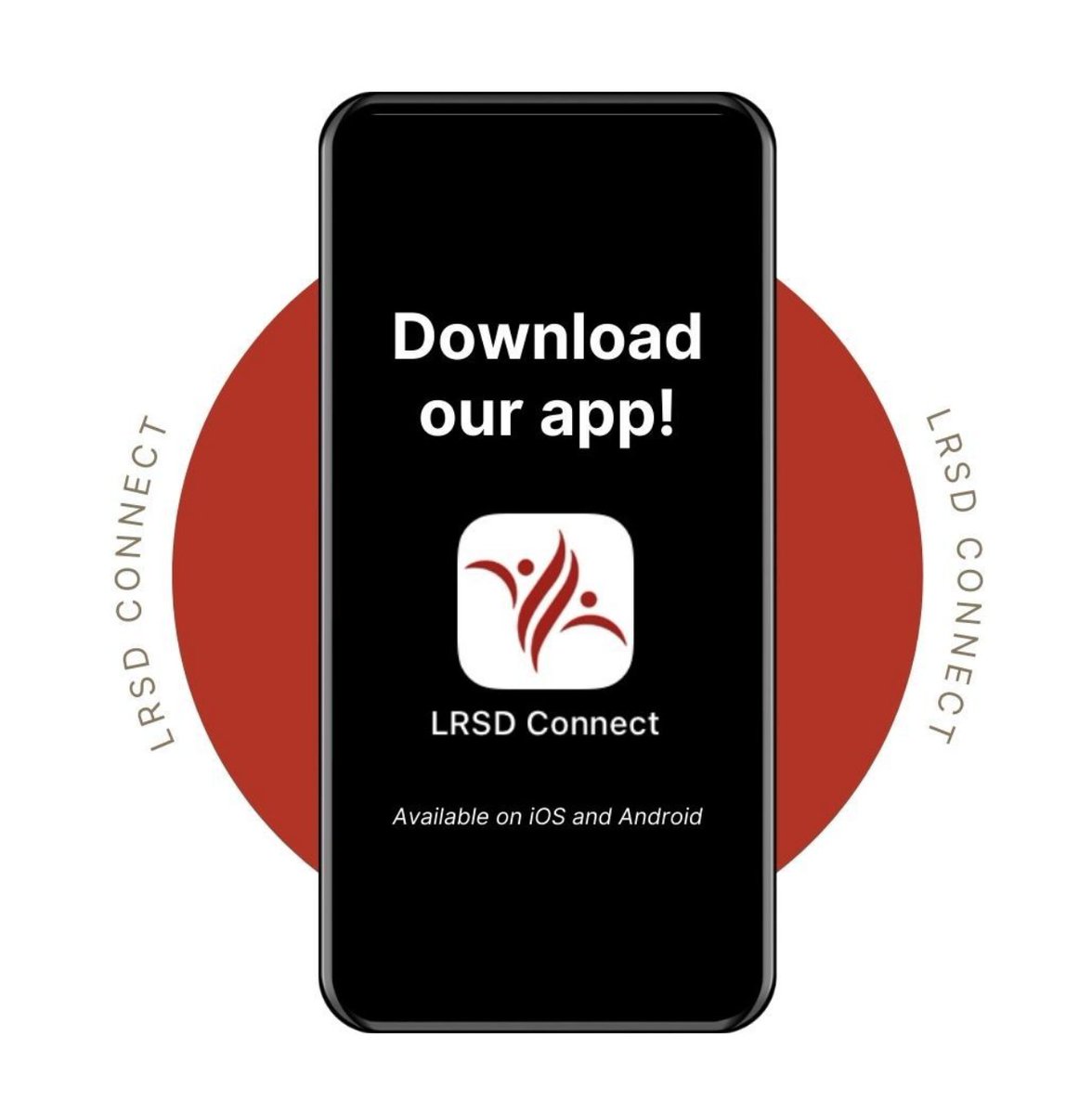 Stay up to date by downloading the LRSD Connect app!

The Parent Portal is now available through the LRSD Connect app. Search for LRSD Connect on iOS and Android and log in using your Parent Portal/Tyler SIS credentials.