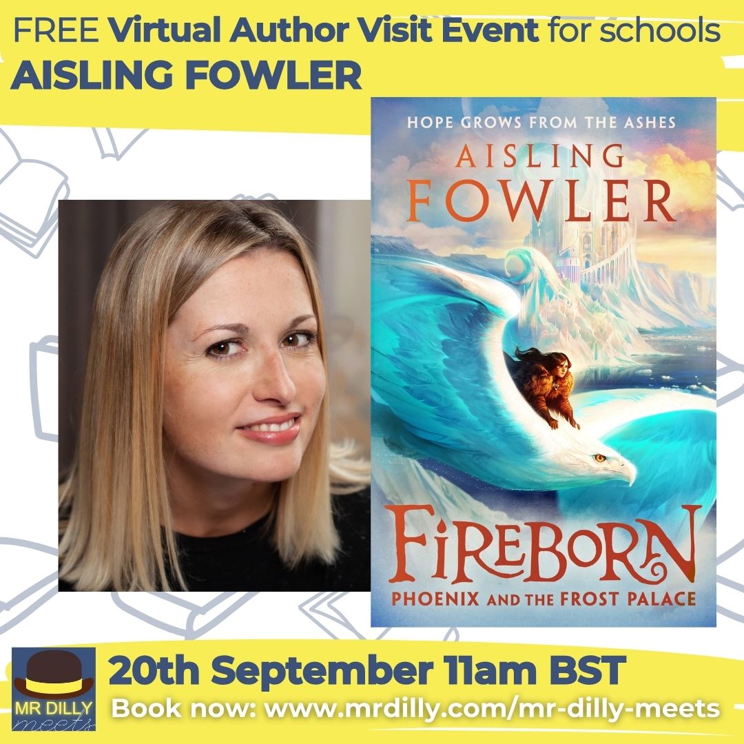 📚#Schools! #Teachers! #Librarians! FREE Virtual Author Visit! Get ready to return to FIREBORN: PHOENIX & THE FROST PALACE & meet #author @fowler_aisling & more! ➡️BOOK NOW tinyurl.com/yzypr3m6 #edutwitter #BackToSchool #kidlit #books