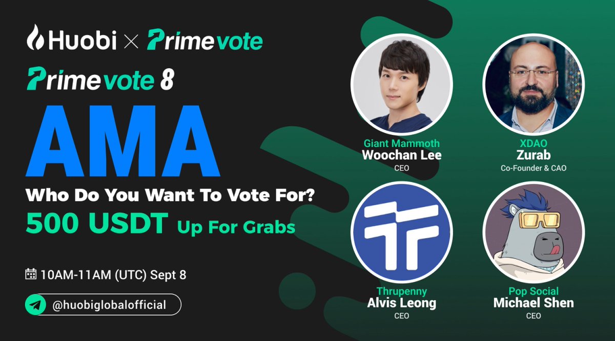 HTXCommunity's tweet photo. #Huobi PrimeVote 8 AMA
$500 #Giveaway 

✅ Follow @HuobiCommunity @HuobiGlobal 

🔁 RT+tag 2

✅ Invite your friends to join #Huobi English Telegram https://t.co/XdjfNDKPac

✅ Tag them in https://t.co/6tqQ06UZqC with #PrimeVote

Submit UID: https://t.co/RnVDPT02DJ https://t.co/WQ4SvXgL8H