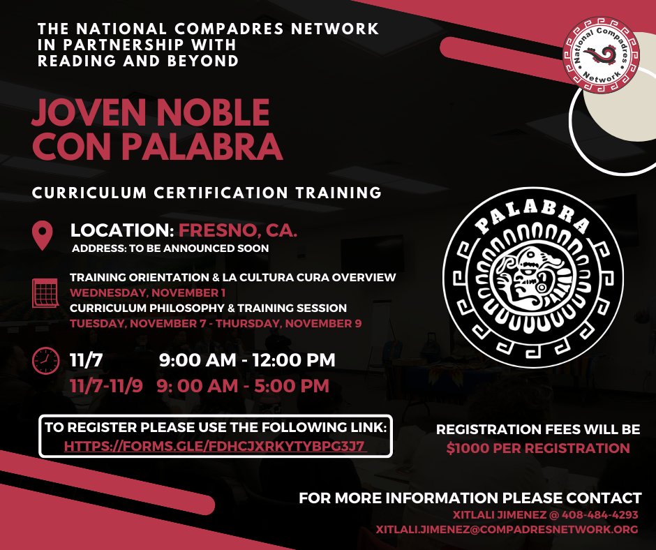 The National Compadres Network presents the "Joven Noble con Palabra" in partnership with Reading and Beyond.

To register please use the following link (Can also be found in our bio):
forms.gle/FDHCjxrkytYbpG…