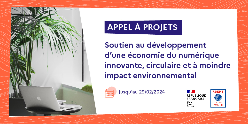 ademe_NA's tweet photo. Appel à projet ECONUM🌱💻 

Dans le cadre de #France2030, cet appel à projet a pour objectif de favoriser le développement d'une filière numérique écoresponsable en soutenant les projets les plus innovants.  

https://t.co/LXdI0i2NxK #NumeriqueResponsable #EconomieCirculaire https://t.co/574ZvxBBMQ