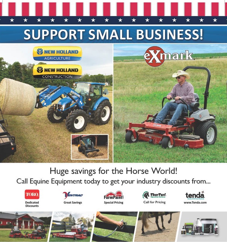 Are you in need of new equipment for your farm? Let your horses save you money! 

Equine Equipment brings exclusive discounts to the horse world through our partnerships with these great brands. Call 877-905-0004 or visit equineequipment.com
