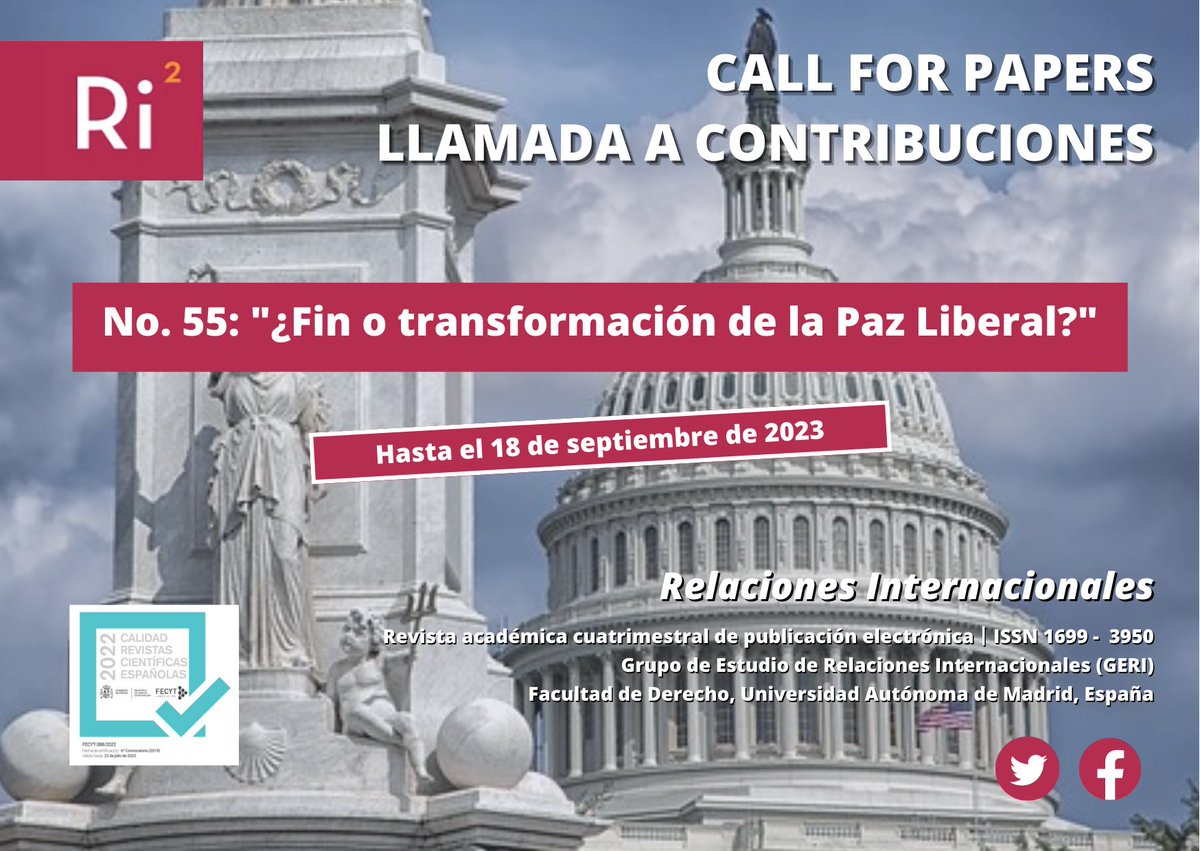 RRInternacional's tweet photo. 📢📢 #CallForPapers Nº 55: "¿Fin o transformación de la Paz Liberal?". Hasta el lunes 18 de septiembre de 2023.

Toda la información en https://t.co/n1LuHZrkxD

#RevistaRelacionesInternacionales https://t.co/p0Ow2Knk1I