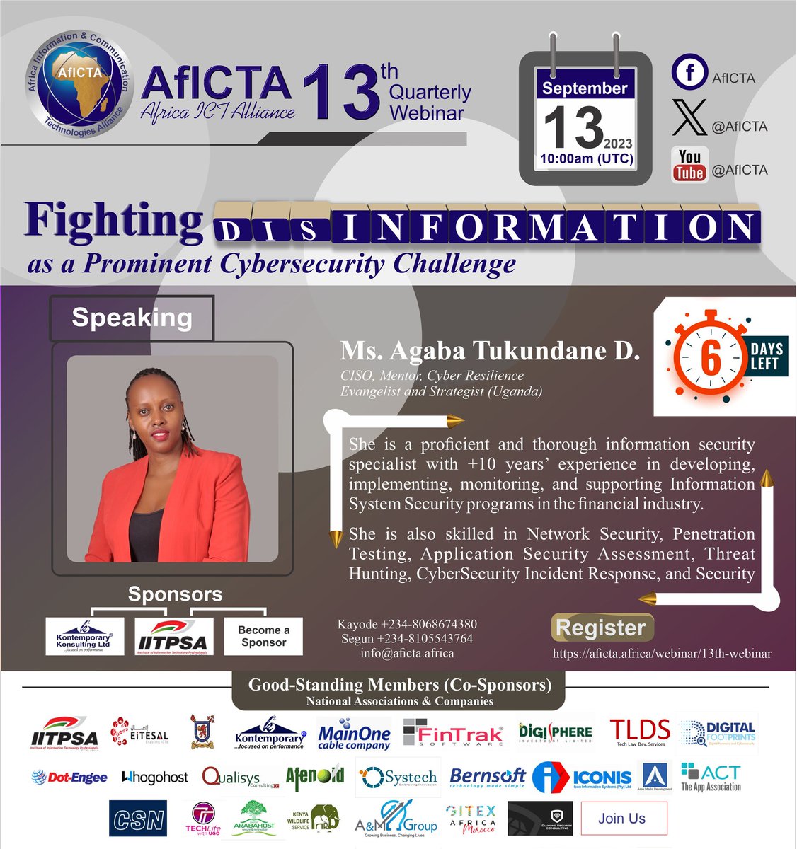 AfICTA's tweet photo. We're only 6 days away!

The 13th AfICTA quarterly eConference holds on *September 13th* at *10:00am UTC,* themed "Fighting Disinformation as a Prominent Cybersecurity Challenge." https://t.co/CobwRacMxB