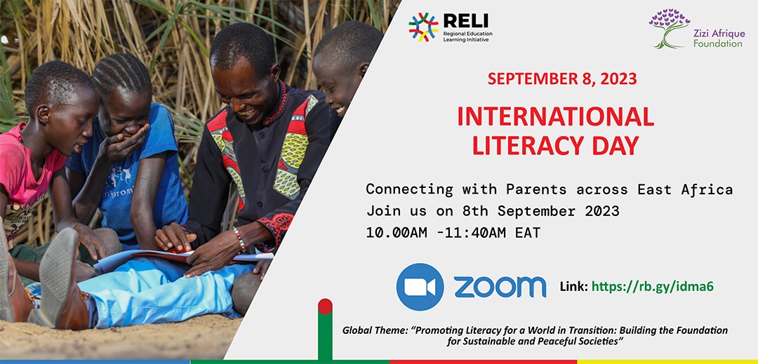 ReliAfrica's tweet photo. September 8th is International Literacy Day. RELI Africa and its partners are hosting a special virtual session on Parental Empowerment &amp; Engagement. Join the conversation with @ZiziAfrique via : https://t.co/OHVmnrMQf2 #ILD2023 https://t.co/Ti3VgDcUk2